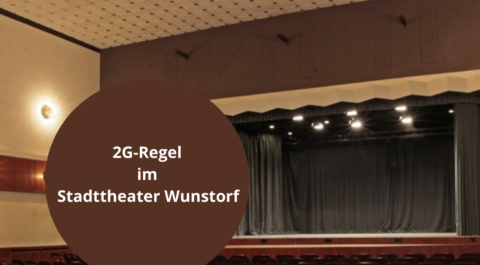 Im Stadttheater Wunstorf gilt ab sofort 2G