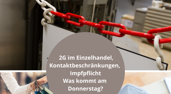 Kontaktbeschränkungen, 2G in Einzelhandel und Weiteres – Donnerstag soll entschieden werden