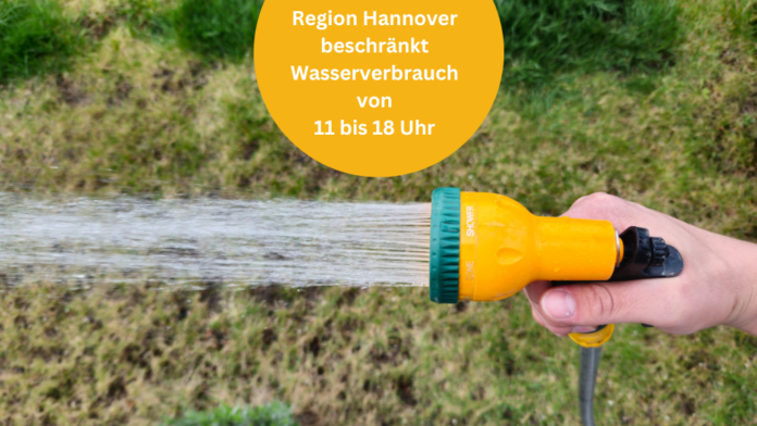 Wegen allgemeiner Trockenheit - Region Hannover beschränkt Wasserverbrauch von 11 bis 18 Uhr