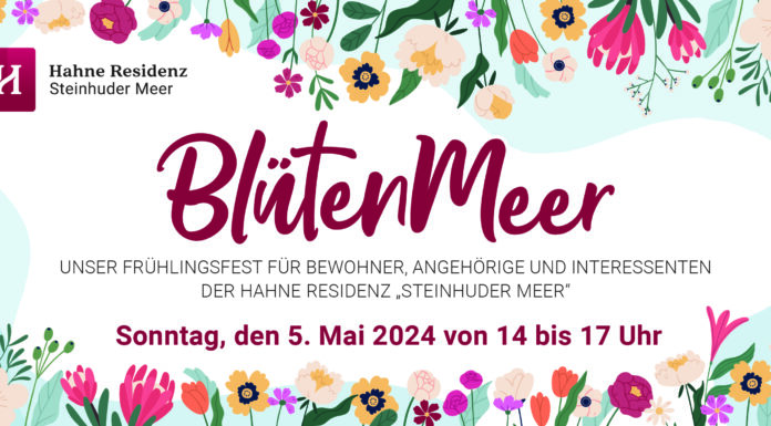 Frühlingsfest – Die Hahne Residenz „Steinhuder Meer“ in Mardorf lädt am 05.05. ein Frühlingsfest - Die Hahne Residenz „Steinhuder Meer“ in Mardorf lädt am 05.05. ein